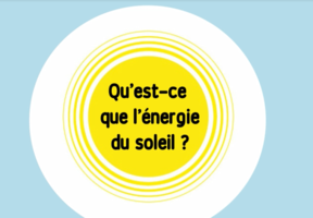 Qu'est-ce que l'énergie du soleil ?